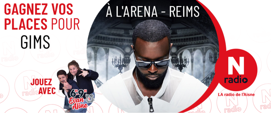Jeu - Gagnez vos places pour le concert de Gims à Reims ! - N Radio