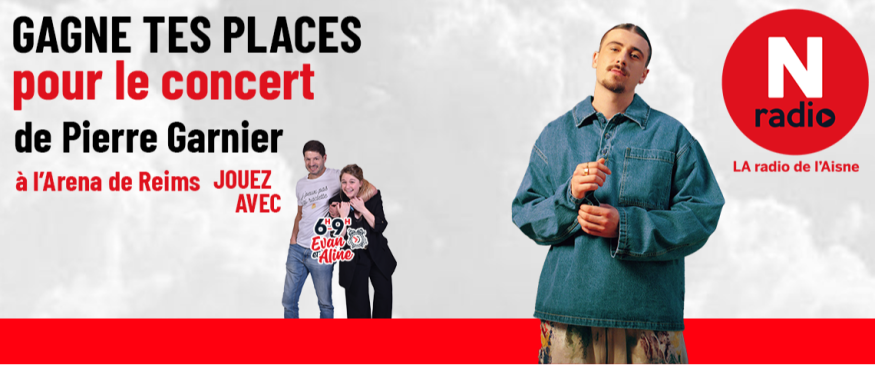 Jeu - Gagnez vos places pour le concert de Pierre Garnier à Reims - N Radio